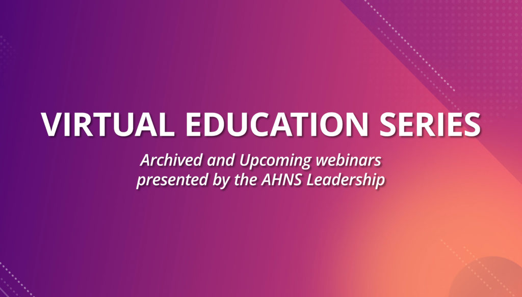 AHNS Virtual Education Series American Head & Neck Society